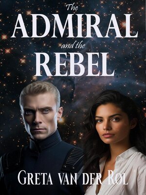cover image of The Admiral and the Rebel